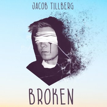 Jacob Tillberg Broken