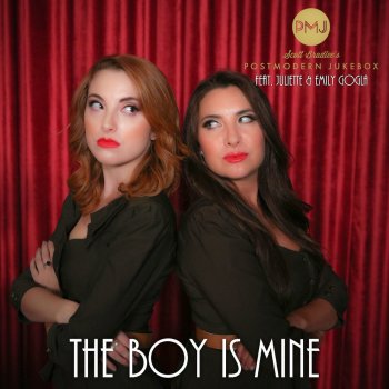 Scott Bradlee's Postmodern Jukebox feat. Emily Goglia & Juliette Goglia The Boy Is Mine (feat. Emily Goglia & Juliette Goglia)