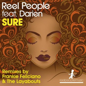 Reel People feat. Darien Dean & The Layabouts Sure - The Layabouts Future Retro Instrumental Mix