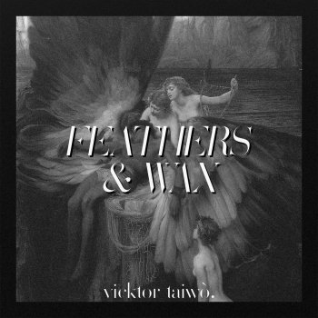 Vicktor Taiwò Feathers & Wax