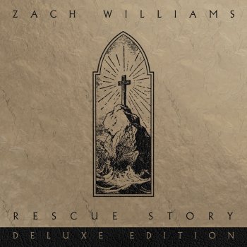 Zach Williams Empty Grave