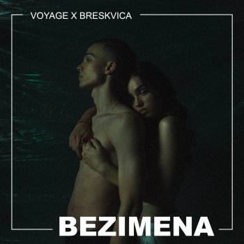 Voyage feat. Breskvica Bezimena (feat. Breskvica)