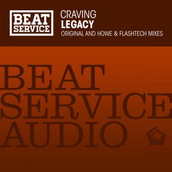 Craving Legacy - Original Mix