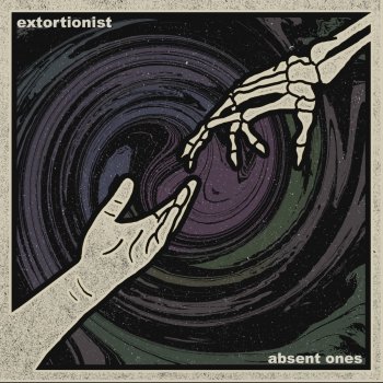 Extortionist Absent Ones