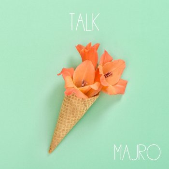 MAJRO Talk