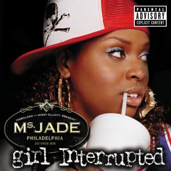 Ms. Jade feat. Missy Elliott Really Don't Want My Love