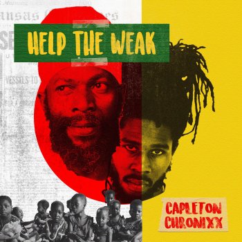 Chronixx feat. Capleton Help the Weak