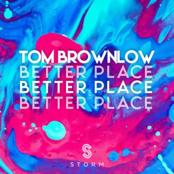 Tom Brownlow Better Place - Extended Mix