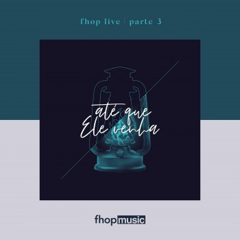 fhop music feat. Bruno Gusmão De Todo Coração (Ao Vivo)