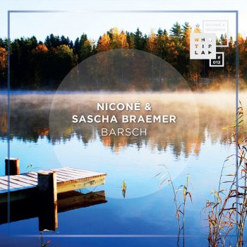 Niconé & Sascha Braemer Barsch