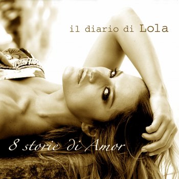 Lola Ponce La Historia de un Amor