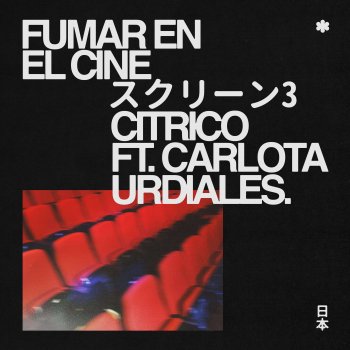 Cítrico feat. Carlota Urdiales Fumar en el Cine (feat. Carlota Urdiales)