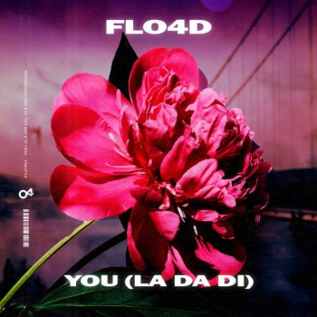 FLO4D You (La Da Di) - Radio Mix