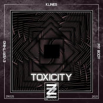 Klines Toxicity (Atonal Structures Remix)