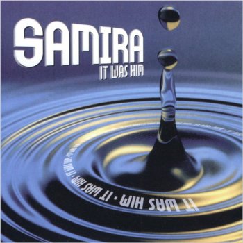 Samira It Was Him (Club Maxx! Remix)