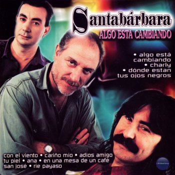 Santabárbara Cariño Mio (anima Mia)
