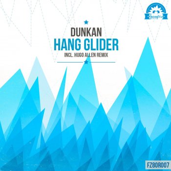 Dunkan Hang Glider - Original Mix