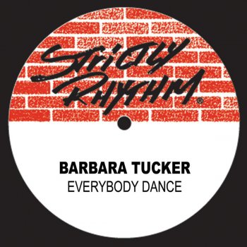 Barbara Tucker Everybody Dance (Feel Your Horn Dub)