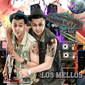 El Nene La Amenaza feat. Los Mellos On the Track Después del Party