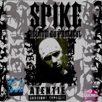 Spike feat. Cheloo Semnale