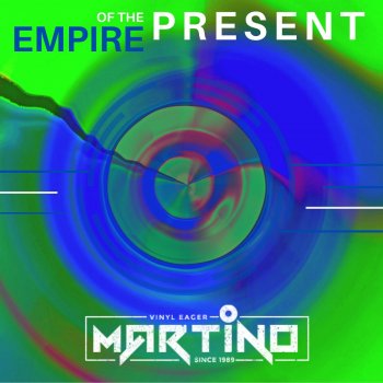 Martino feat. Jessie Wagner Empire of the Present