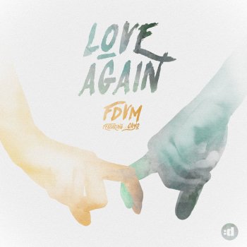 FDVM feat. Cayo Love Again