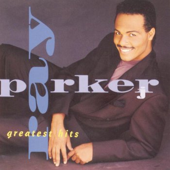 Ray Parker Junior For Those Who Like to Groove