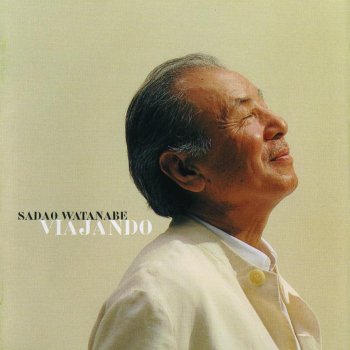 Sadao Watanabe Viajando