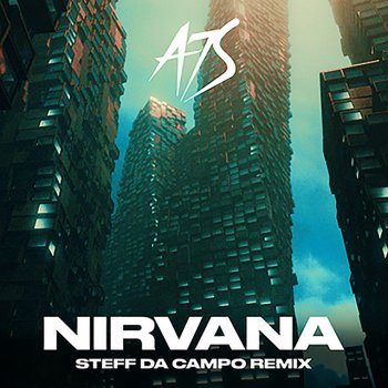 A7S feat. Steff da Campo Nirvana - Steff da Campo Remix