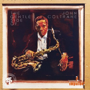 John Coltrane In A Sentimental Mood