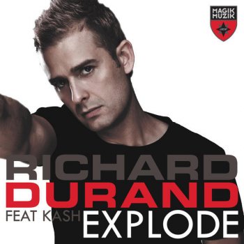 Richard Durand feat. Kash Explode (Jacob Plant Remix)