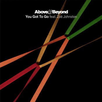 Above & Beyond You Got to Go (MJ Cole dub mix)