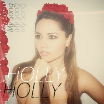 Holly My Song