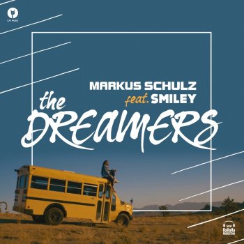 Markus Schulz feat. Smiley The Dreamers