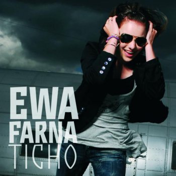 Ewa Farna Ticho (Fraction)