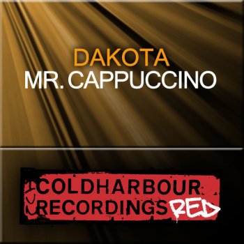 Dakota Mr. Cappuccino - Paul Keeley Remix