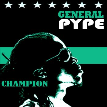 General Pype Champion Instrumental