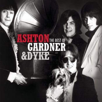 Ashton, Gardner & Dyke I'm Dying for You