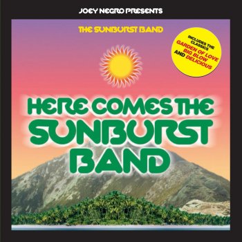 Joey Negro & The Sunburst Band Do You Really Love Me?