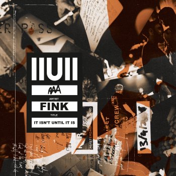 Fink Yesterday Was Hard On All Of Us - IIUII
