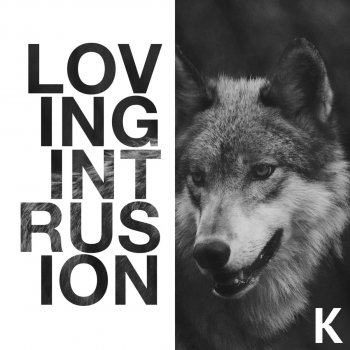 Kaveh Loving Intrusion