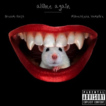 Dream Rats ALONE AGAIN (feat. Midwestern Vampire)