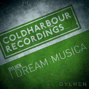 Dylhen I Dream (Extended Mix)