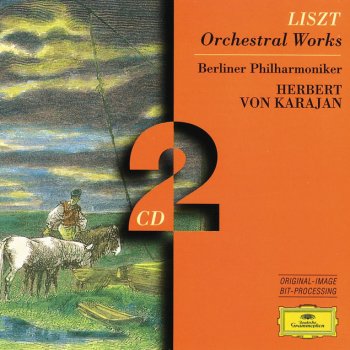 Franz Liszt, Berliner Philharmoniker & Herbert von Karajan Les Préludes, symphonic poem No.3, S.97 (after Lamartine)