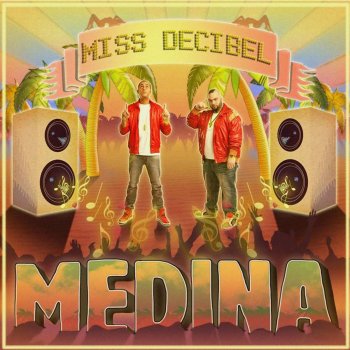 Medina Miss Decibel - Adam Rickfors & Bartosz Brenes Remix