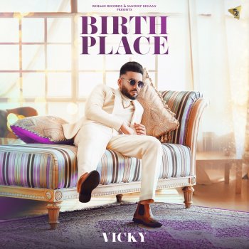 Vicky Birth Place