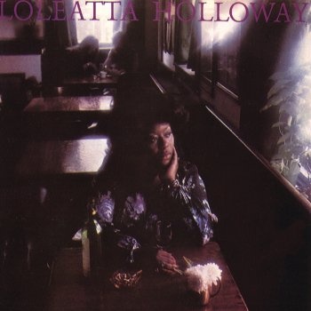 Loleatta Holloway We're Getting Stronger (The Longer We're Together)