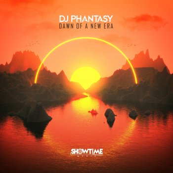 DJ Phantasy Dawn of a New Era