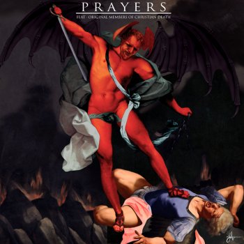 Prayers feat. Christian Death Cursed Be Thy Blessings