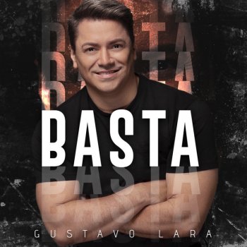 Gustavo Lara Basta